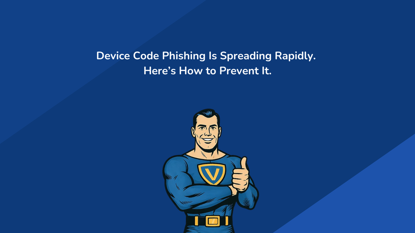 Device Code Phishing Is Spreading Rapidly.