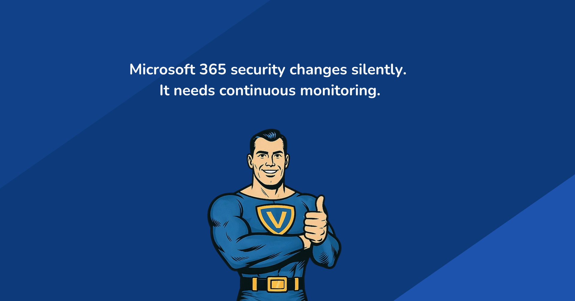 Microsoft 365 security changes constantly
