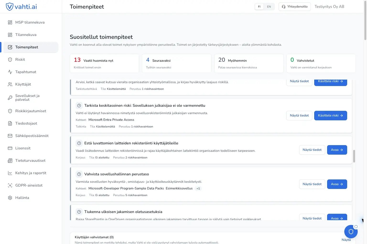 Vahdin julkisen demon toimenpidenäkymä, jossa tehtäviä on asetettu tärkeysjärjestykseen.