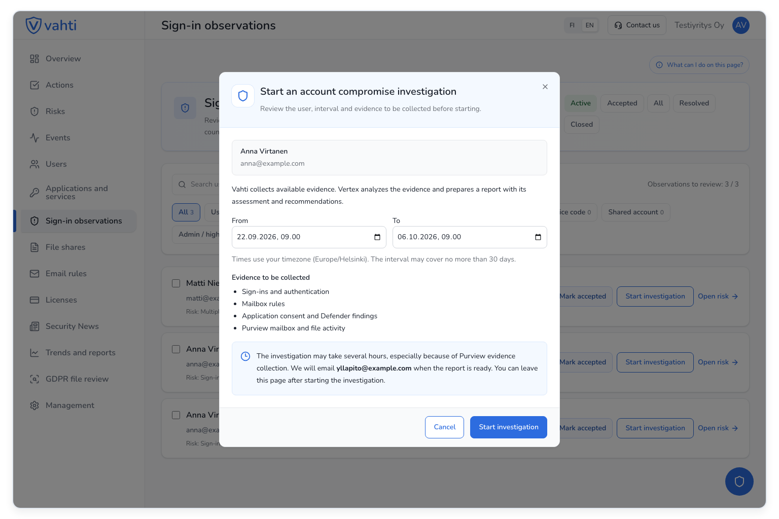 The account compromise investigation start window in Vahti's Sign-in observations view.